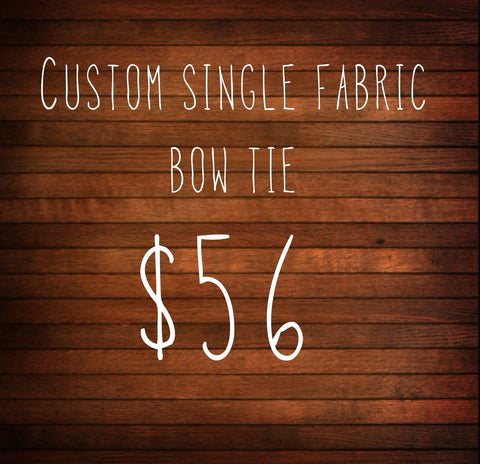 Custom Single Fabric Bow Tie